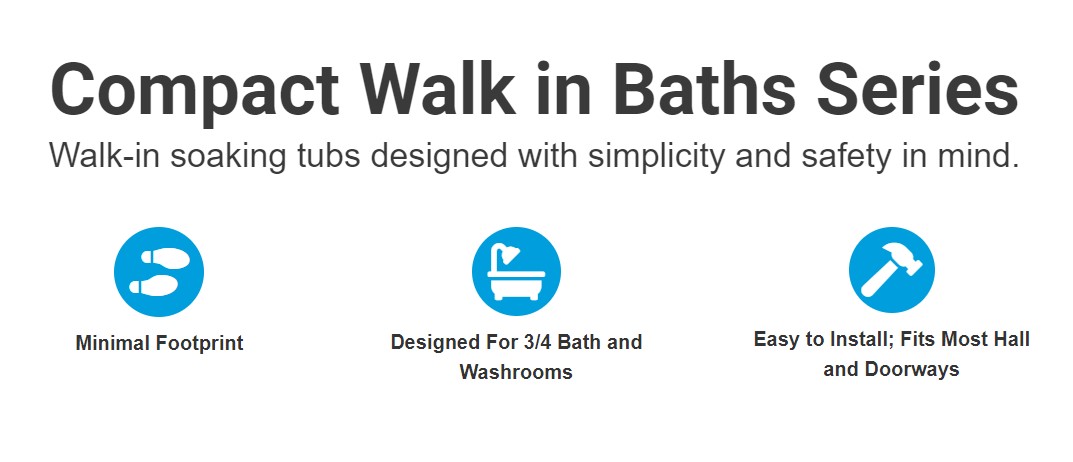 Compact Walk in Baths Series