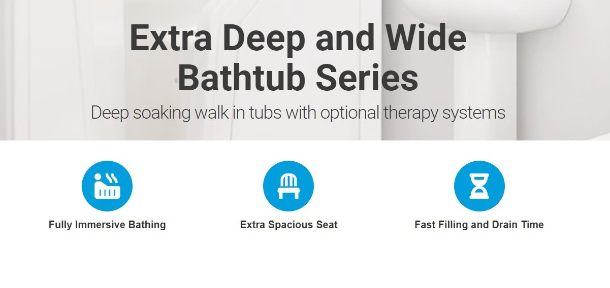 Extra Deep and Wide Bathtub Series